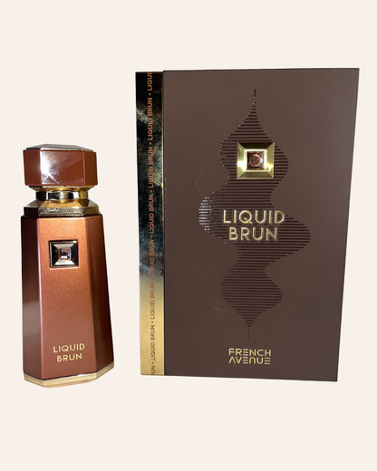 LIQUID BRUN – FRENCH AVENUE
